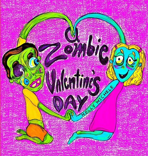 A Zombie Valentines Day: A Little Zombie Boy Adventure