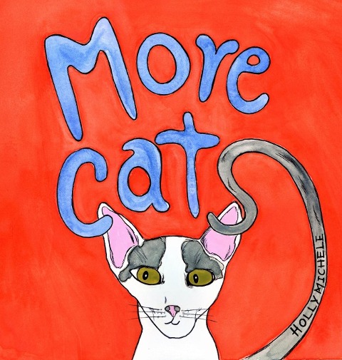 More Cats: Fun Cat Story With Cat Facts