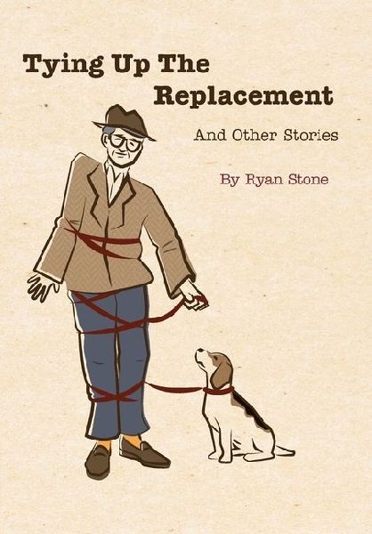 Tying Up the Replacement and Other Stories