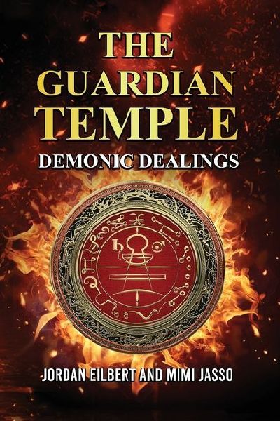 The Guardian Temple: Demonic Dealings