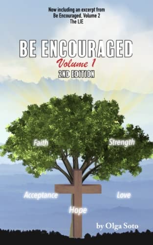 Be Encouraged Volume 1