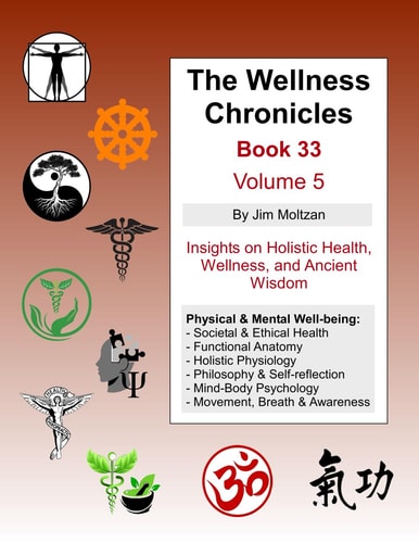The Wellness Chronicles-Book 33 Volume 5