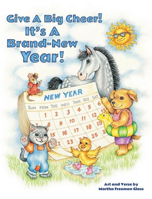 Give a Big Cheer!  Its a Brand-New Year!