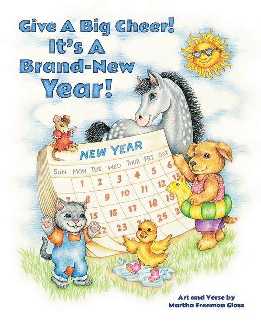 Give a Big Cheer!  Its a Brand-New Year!