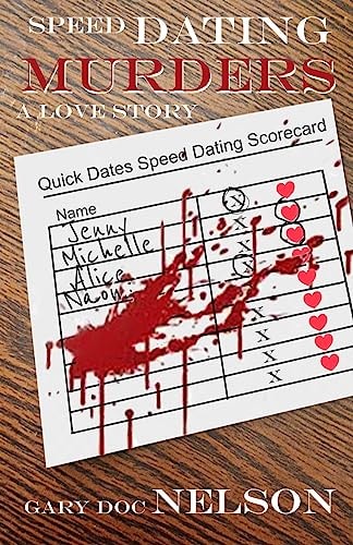 Speed Dating Murders A Love Story