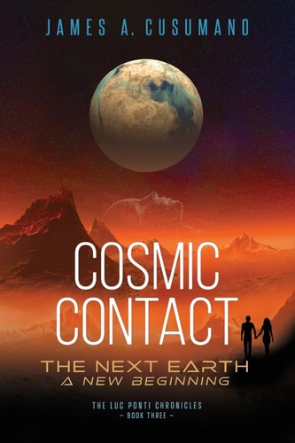 Cosmic Contact The Next Earth