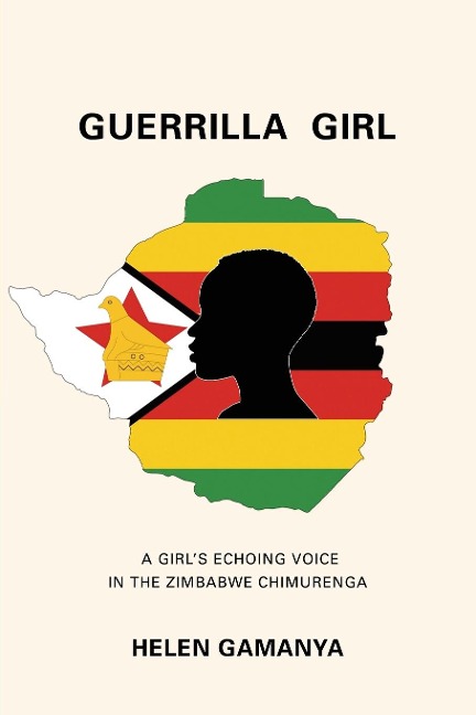 Guerrilla Girl: A Girls echoing voice in the Zimbabwe Chimurenga