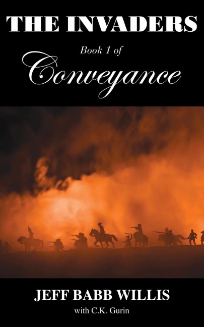 The Invaders: Book One of Conveyance