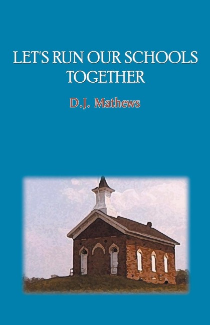 Lets Run Our Schools Together
