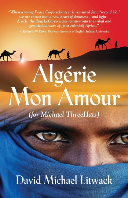 Algérie Mon Amour: For Michael ThreeHats