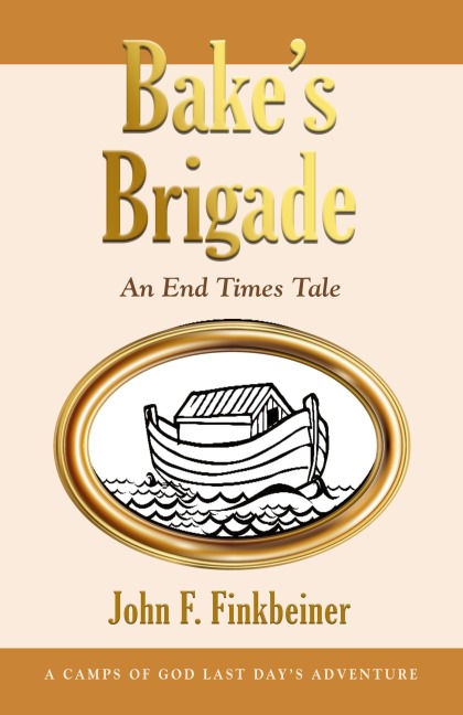 Bakes Brigade: An End Times Tale