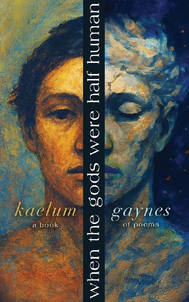 When The Gods Were Half Human