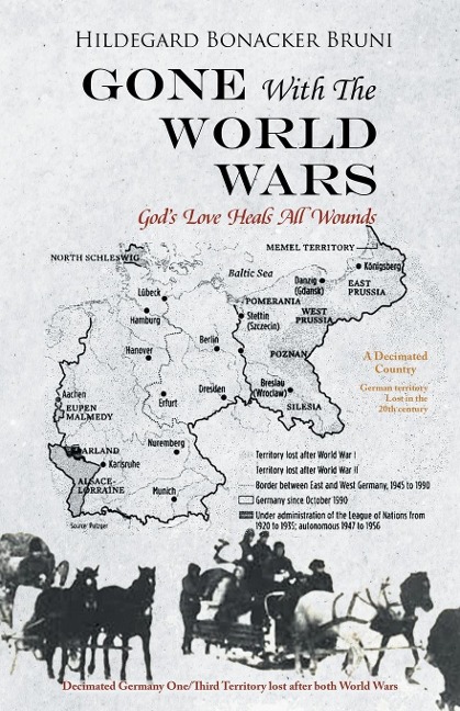 GONE With The WORLD WARS: Gods Love Heals All Wounds