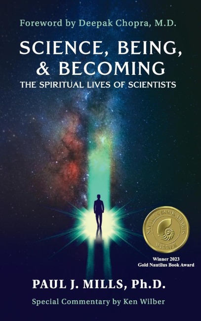 Science, Being, & Becoming: The Spiritual Lives of Scientists