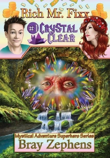Rich Mr. Fixx: #1 Crystal Clear