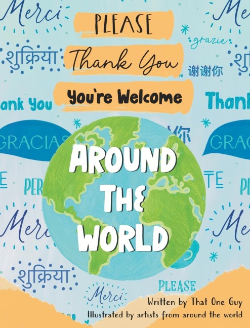 Please, Thank You, Youre Welcome Around the World