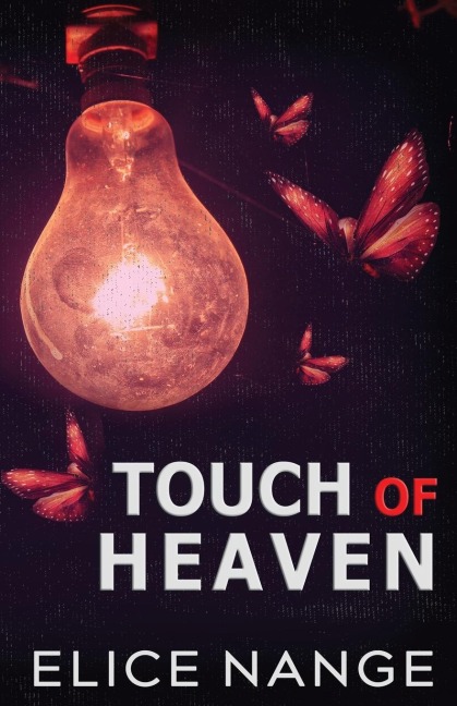Touch of Heaven: Special Edition