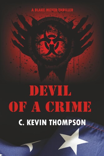 Devil of a Crime A Blake Meyer Thriller - Book 6 Of 6