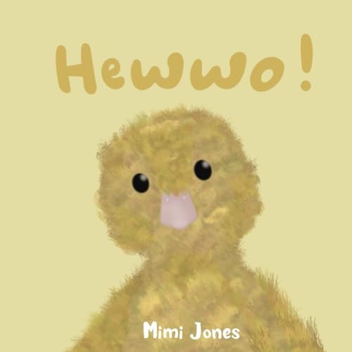 Hewwo!