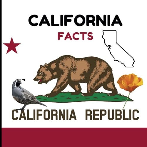 California Facts Interesting Facts About California