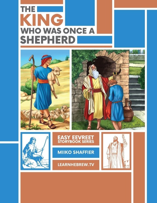 The King Who Was Once a Shepherd: An Easy Eevreet Story