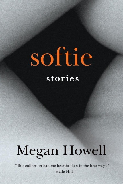 Softie: Stories