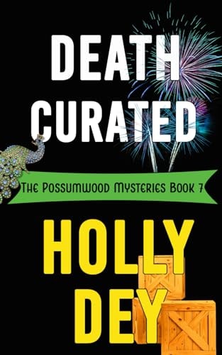 Death Curated The Possumwood Mysteries Book 7