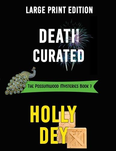 Death Curated The Possumwood Mysteries Large Print Edition Book 7