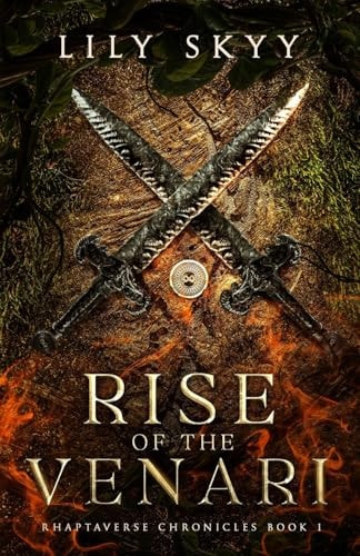 Rise of the Venari The Rhaptaverse Chronicles Book 1
