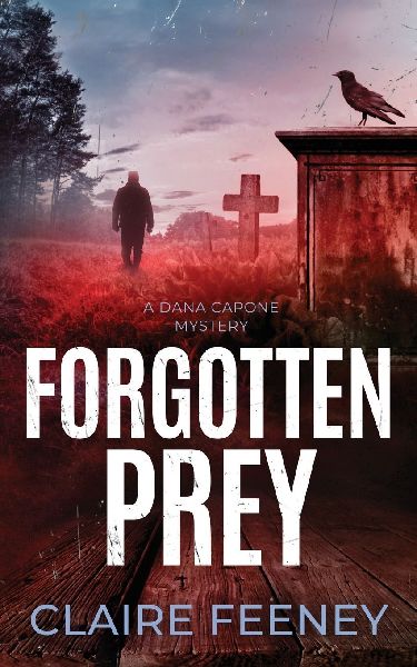 Forgotten Prey: A Serial Killer Crime Novel