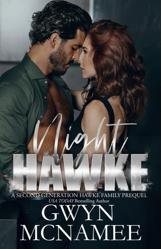 Night Hawke (A Second Generation Hawke Family Prequel)