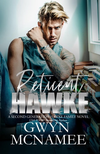 Reticent Hawke (A Second Generation Hawke Family Novel)