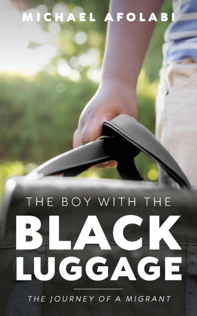 The Boy With the Black Luggage: The Journey of a Migrant