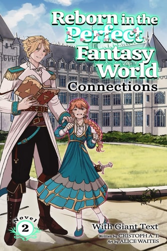 Connections (light-novel) (Giant Text)