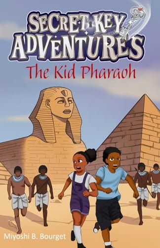 The Secret Key Adventures The Kid Pharaoh