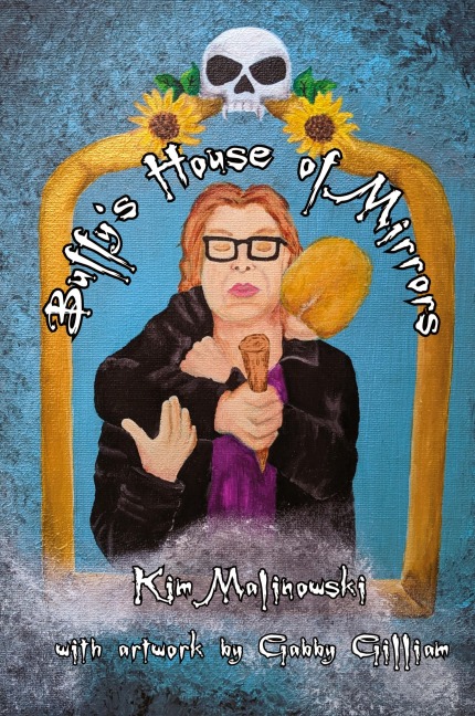 Buffy's House of Mirrors