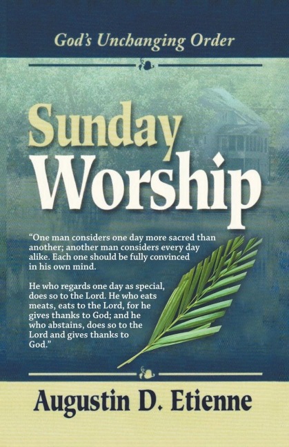 SUNDAY WORSHIP: Gods Unchanging Order
