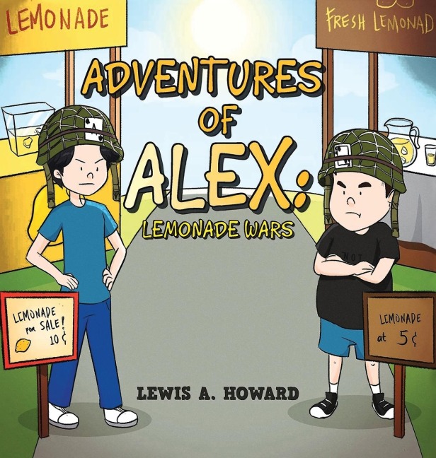 The Adventures of Alex: Lemonade Wars