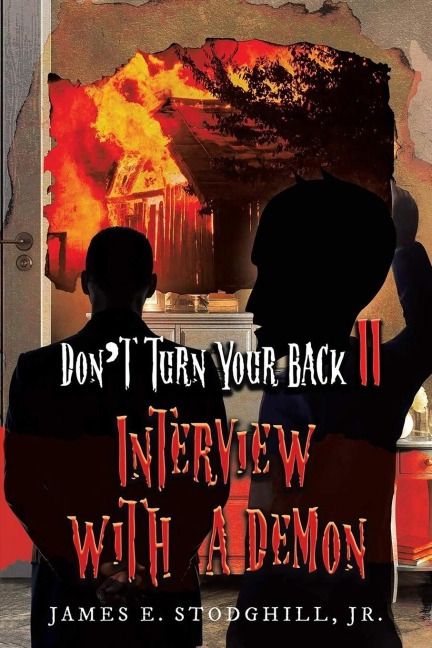 Dont Turn  Your Back II: Interview with a Demon
