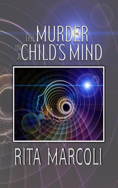 The Murder in a Childs Mind