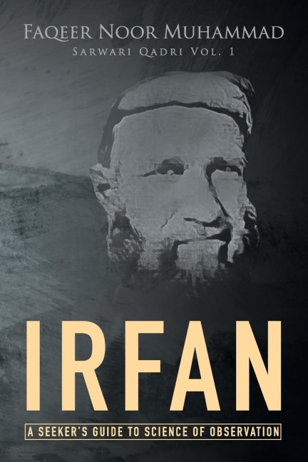 Irfan: A Seekers Guide to Science of Observation