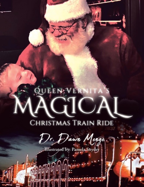 Queen Vernitas Magical Christmas Train Ride