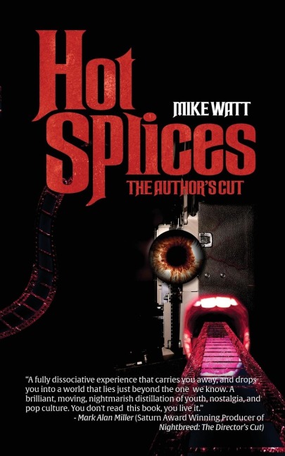 Hot Splices: The Authors Cut