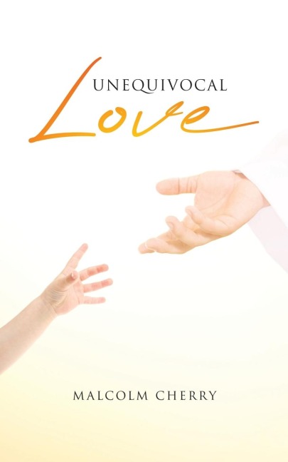 Unequivocal Love