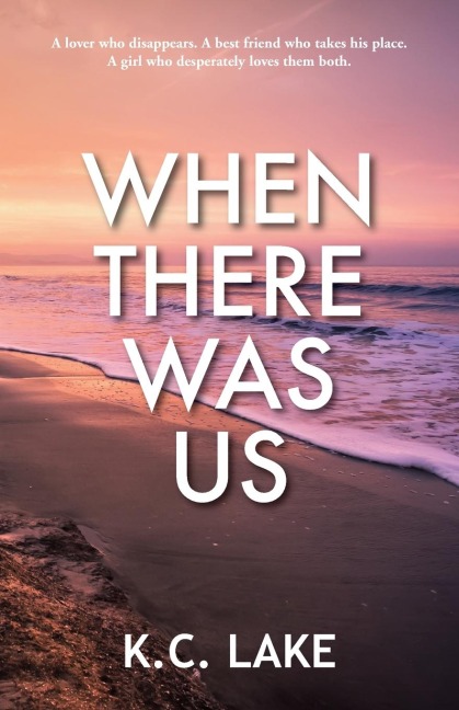 When There Was Us