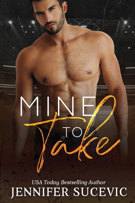 Mine to Take: A Brothers Rival, Mistaken Identity New Adult Sports Romance