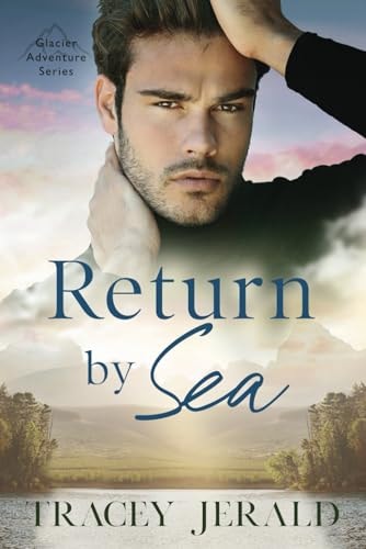 Return by Sea Enemies-to-Lovers Standalone