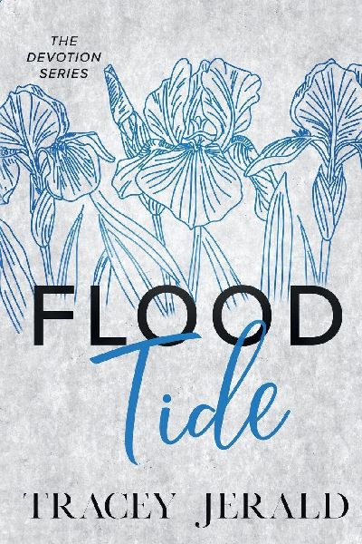 Flood Tide: A marriage in trouble, protector, workplace romance