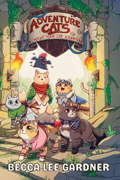 Adventure Cats: A Choose Your Cat Adventure