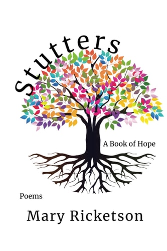 Stutters A Book of Hope : Poems